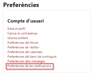 Selecció Preferències de notificacions Moodle 4