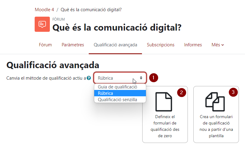 Definir Formulari Guia Qualificació i Rúbrica Forum Moodle