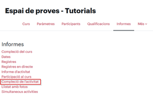 SeleccioComplecioActivitatInformesCursMoodle.png